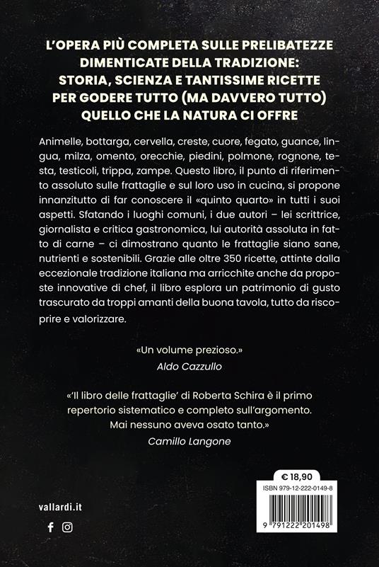 Il libro delle frattaglie. Oltre 350 ricette per scoprire e riscoprire il loro gusto straordinario - Roberta Schira,Franco Cazzamali - 4