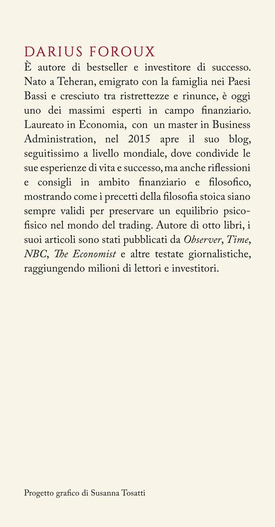 Investi come uno stoico. Dall'antica filosofia greca le strategie per diventare ricco - Darius Foroux - 3