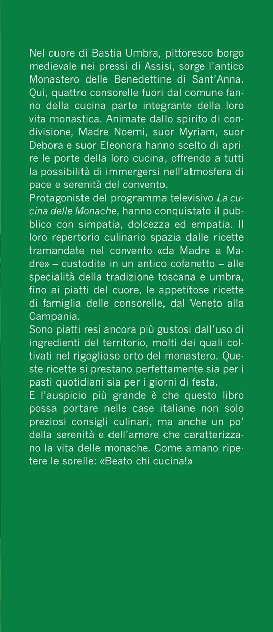 La cucina delle monache. Beato chi cucina! - 2