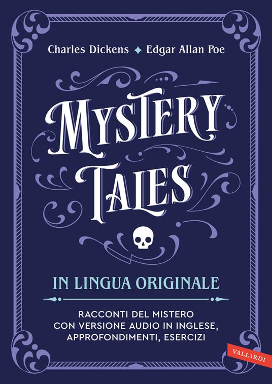 Mystery tales: The haunted house-The murders in the Rue Morgue. Con versione audio completa - Charles Dickens,Edgar Allan Poe - copertina