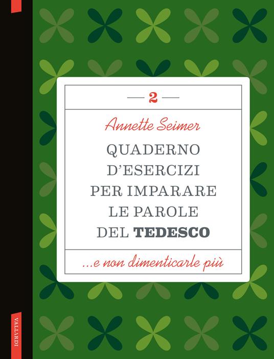Quaderno d'esercizi per imparare le parole del tedesco. Vol. 2 - Annette Seimer - copertina
