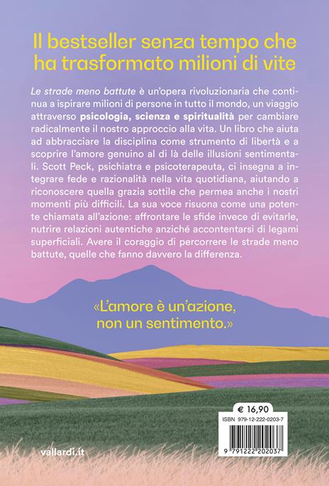 Le strade meno battute. Scopri il coraggio di seguire la tua verità e guarisci il tuo cuore - M. Scott Peck - 4