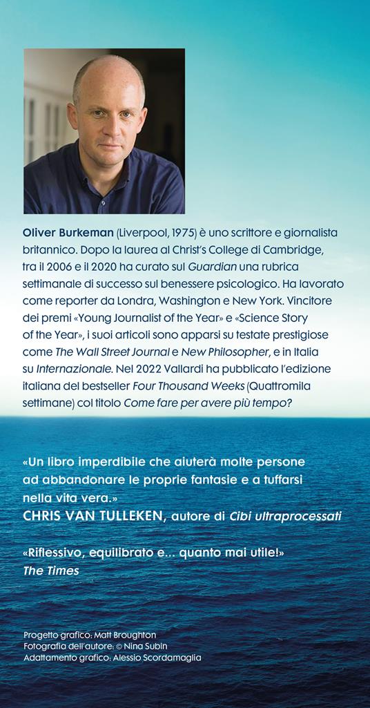 Meditazione per comuni mortali. Quattro settimane per accettare i nostri limiti e dedicarci a ciò che conta davvero - Oliver Burkeman - 3
