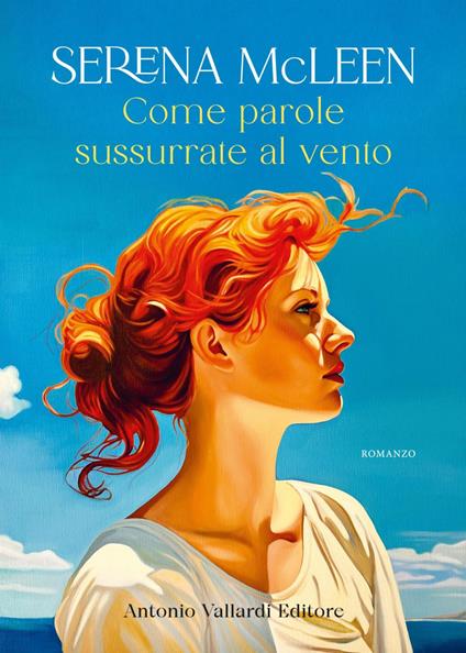 Come parole sussurrate al vento - Serena McLeen - ebook