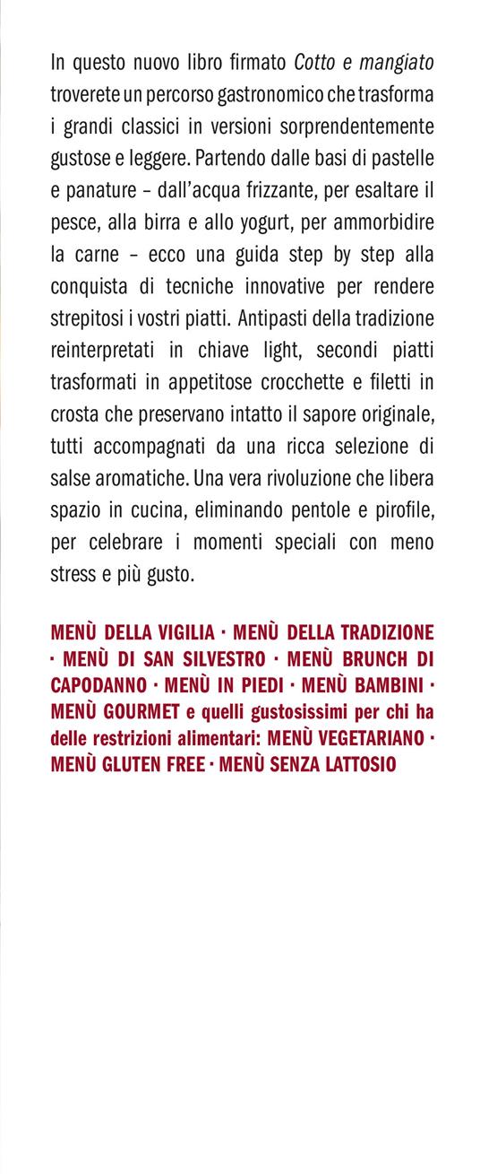 Cotto e mangiato. La cucina per le grandi occasioni con la friggitrice ad aria. Oltre 160 ricette per tutte le feste e tutte le stagioni - 2