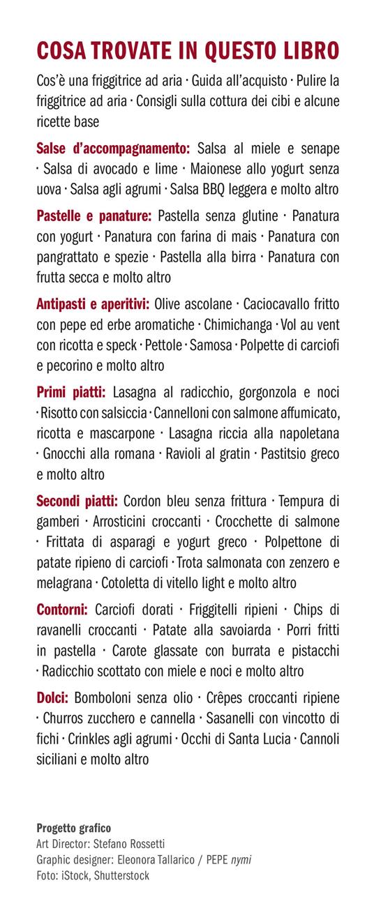 Cotto e mangiato. La cucina per le grandi occasioni con la friggitrice ad aria. Oltre 160 ricette per tutte le feste e tutte le stagioni - 3