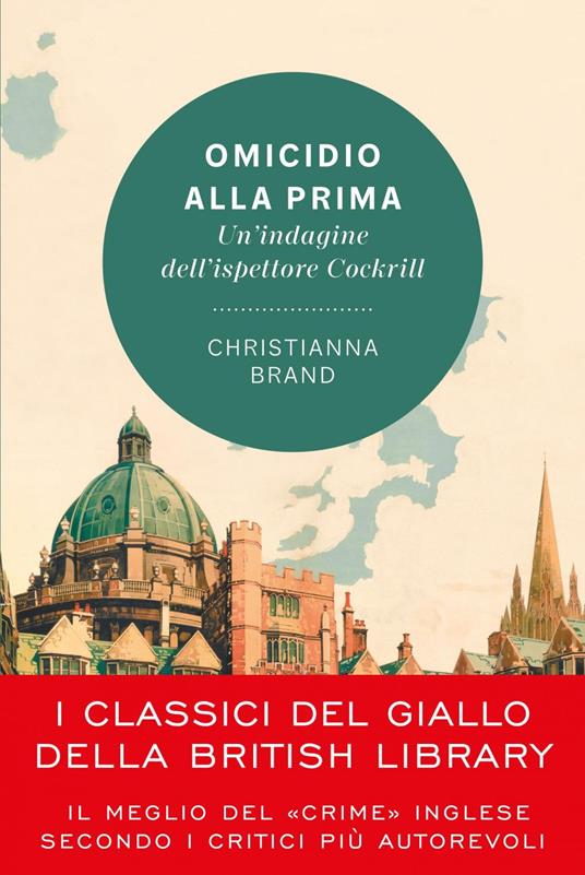 Omicidio alla prima. Un'indagine dell'ispettore Cockrill - Christianna Brand - ebook