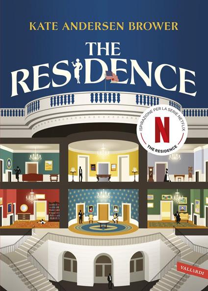 The residence - Andersen Brower Kate,Francesca Sophie Giona,Annamaria Mirra - ebook