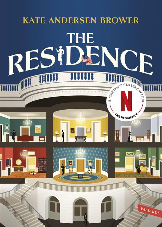The residence - Andersen Brower Kate,Francesca Sophie Giona,Annamaria Mirra - ebook