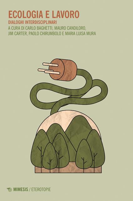 Ecologia e lavoro. Dialoghi interdisciplinari - copertina