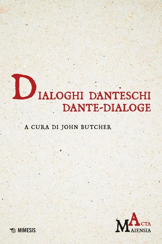 Dialoghi danteschi / Dante-Dialoge - V.V.A.A.,John Butcher - ebook