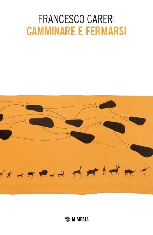 Camminare e fermarsi - Francesco Careri - copertina