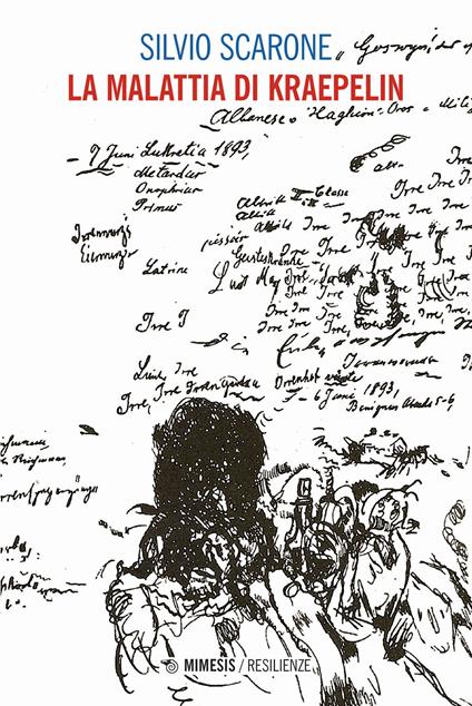 La malattia di Kraepelin - Silvio Scarone - copertina