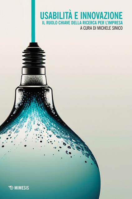 Usabilità e innovazione. Il ruolo chiave della ricerca per l'impresa - copertina
