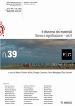 E/C. Rivista dell'associazione italiana di studi semiotici (2023). Vol. 39: Il discorso dei materiali