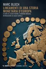Lineamenti di una storia monetaria d'Europa