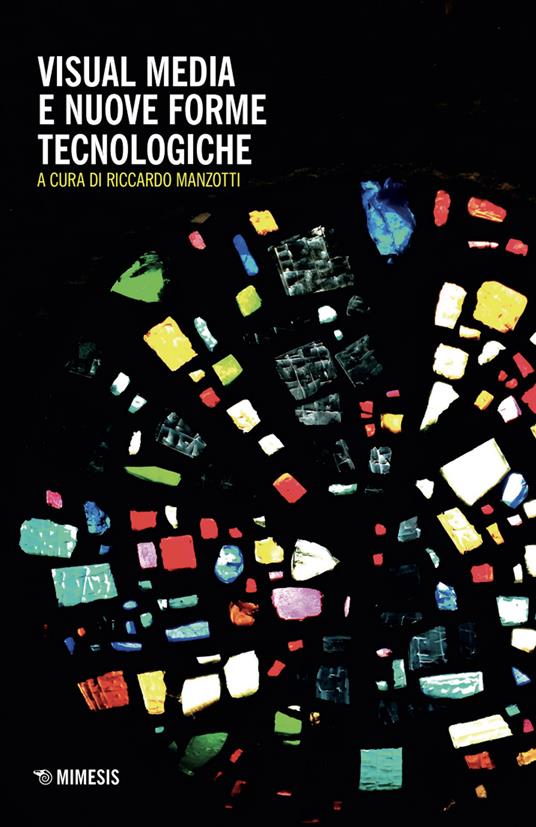 Visual media e nuove forme tecnologiche - copertina