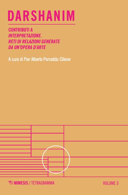 Darshanim. Contributi a «Interpretazione. Reti di relazioni generate da un'opera d'arte». Vol. 3 - copertina