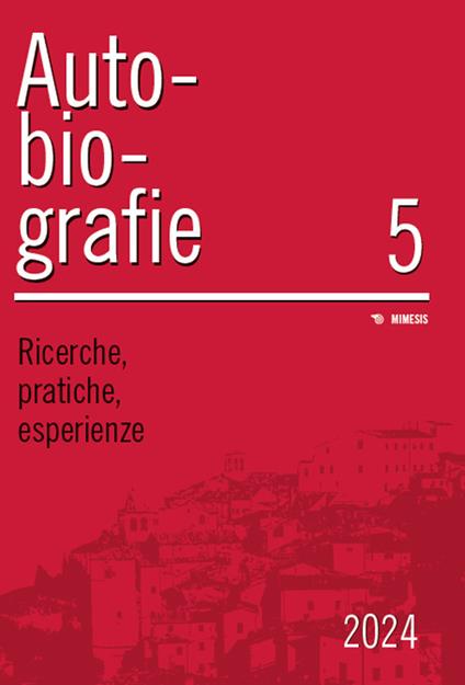 Autobiografie. Ricerche, pratiche, esperienze (2024). Vol. 5 - copertina