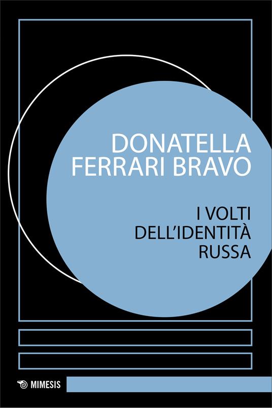 I volti dell'identità russa - Donatella Ferrari Bravo - copertina