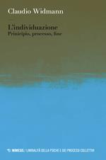 L'individuazione. Principio, processo, fine