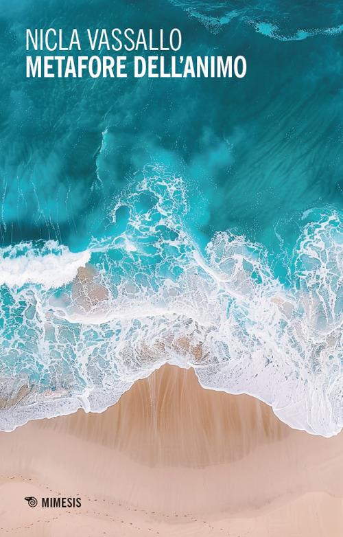 Metafore dell'animo - Nicla Vassallo - copertina