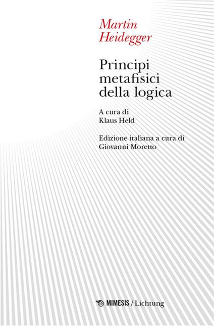 Principi metafisici della logica - Martin Heidegger - copertina