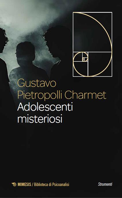 Adolescenti misteriosi - Gustavo Pietropolli Charmet - copertina