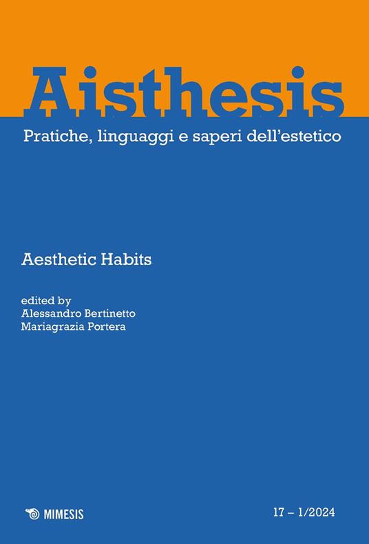 Aisthesis. Pratiche, linguaggi e saperi dell'estetico (2024). Vol. 17: Aesthetic Habits - copertina