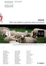 E/C. Rivista dell'associazione italiana di studi semiotici (2024). Vol. 41: Insieme. Ritmi dei collettivi e pratiche della convivenza