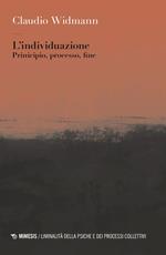 L' individuazione. Principio, processo, fine