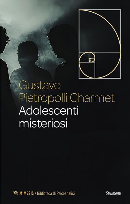 Adolescenti misteriosi - Gustavo Pietropolli Charmet - ebook