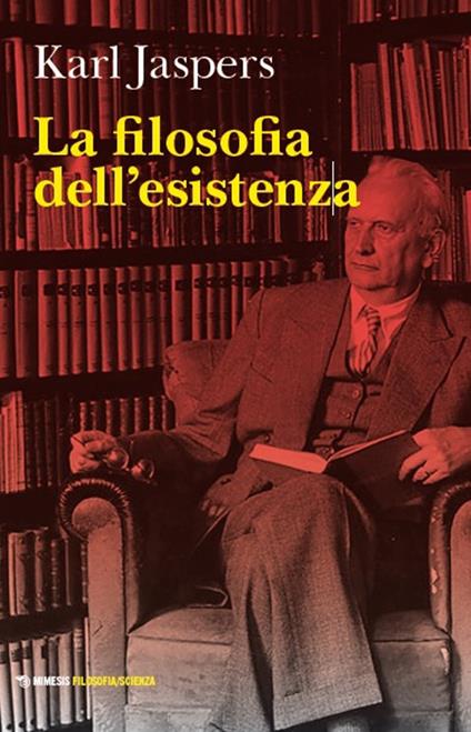 La filosofia dell'esistenza - Karl Jaspers - copertina