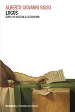 Logos. Scritti di estetica e letteratura