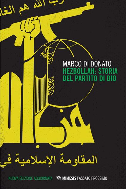 Hezbollah: storia del partito di Dio. Nuova ediz. - Marco Di Donato - ebook
