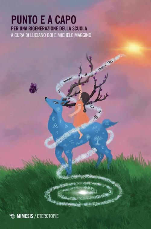 Punto e a capo. Per una rigenerazione della scuola - copertina
