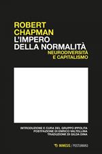 L' impero della normalità. Neurodiversità e capitalismo