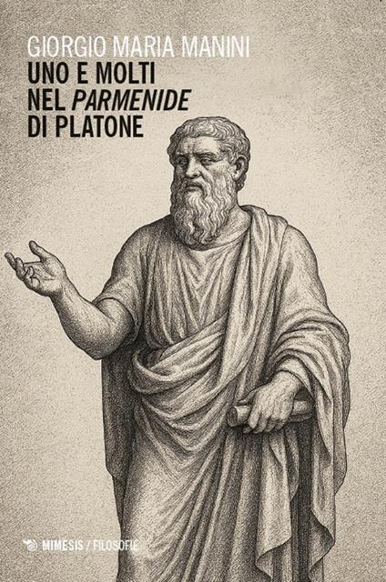 Uno e molti nel Parmenide di Platone - Giorgio Maria Manini - copertina