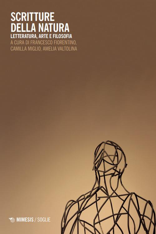 Scritture della natura. Letteratura, arte e filosofia - copertina