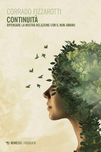 Continuità. Ripensare la nostra relazione con il non-umano - Corrado Fizzarotti - copertina