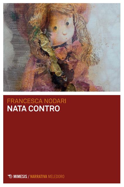 Nata contro - Francesca Nodari - copertina