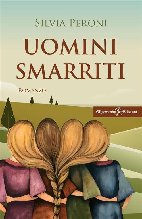 Uomini smarriti - Silvia Peroni - ebook