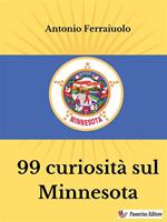 99 curiosità sul Minnesota