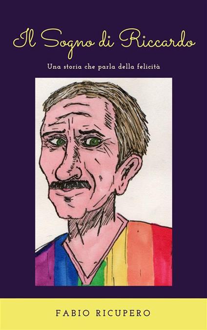 Il sogno di Riccardo - Fabio Ricupero - ebook