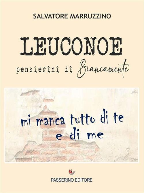 Leuconoe - Salvatore Marruzzino - ebook