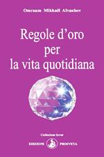 Regole d'oro per la vita quotidiana