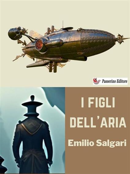 I figli dell'aria - Emilio Salgari - ebook
