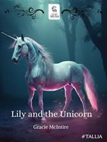 Lily e l'unicorno