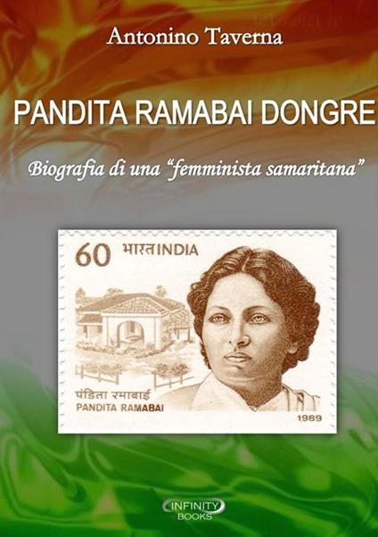 Pandita Ramabai Dongre. Biografia di una «femminista samaritana» - Antonino Taverna - copertina