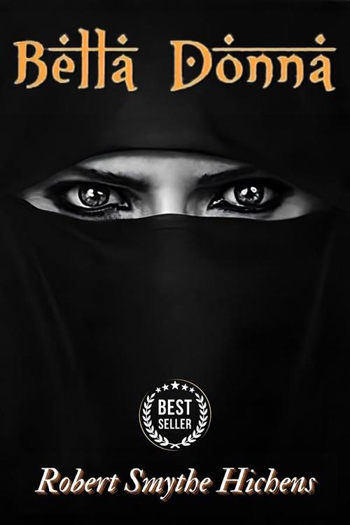 Bella donna. Ediz. integrale - Robert S. Hichens - ebook